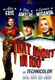 Та ночь в Рио (That Night in Rio) (1941)