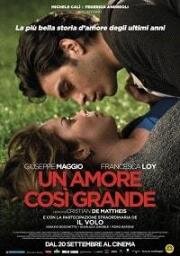 Такая огромная любовь (Un amore così grande) 2018