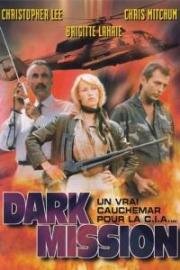 Тайная миссия (Dark Mission: Flowers of Evil) (1988)