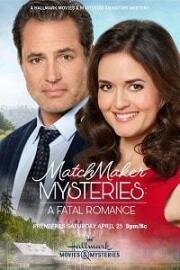 Тайны сводницы: смертельный роман (Matchmaker Mysteries: A Fatal Romance) 2020