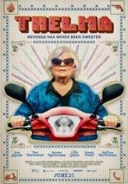 Тельма (Thelma) 2024