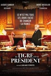 Тигр и президент (Le Tigre et le président) 2022
