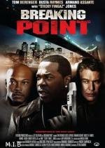Точка разлома (Breaking Point) (2009)
