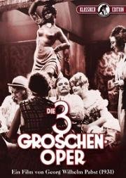 Трехгрошовая опера (Die 3 Groschen-Oper) 1931