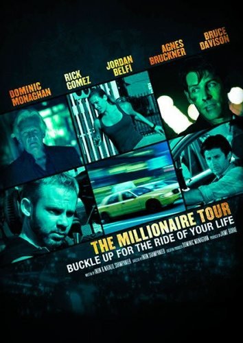 Турне миллионера (The Millionaire Tour) (2012)