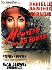 Убийство на 45 оборотах (Meurtre en 45 tours) 1960