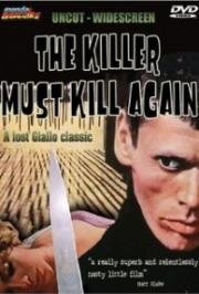 Убийца должен убить снова (L'assassino è costretto ad uccidere ancora / The Killer Must Kill Again) 1975