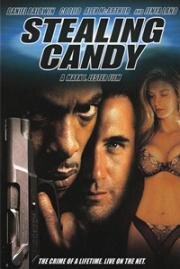 Украсть Кэнди (Украсть красотку) (Stealing Candy) (2002)