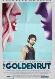 В погоне за счастьем (The Golden Rut) (2016)