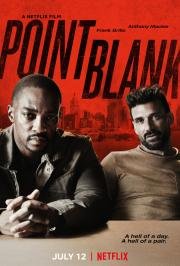 В упор (Point Blank) 2019
