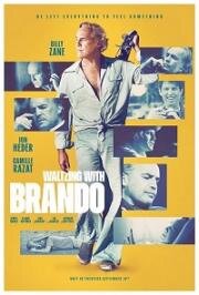 Вальсируя с Брандо (Waltzing with Brando) (2025)