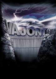 Вайонт – безумие людей (Vajont - La diga del disonore) (2001)