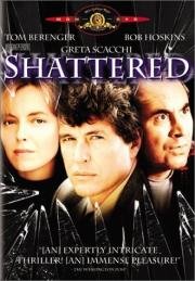 Вдребезги (Shattered) (1991)