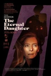 Вечная дочь (The Eternal Daughter) (2022)