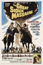 Великая резня сиу (The Great Sioux Massacre) (1965)