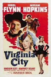 Вирджиния-Сити (Virginia City) (1940)