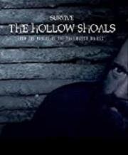 Выжить в тёмной лощине (Survive the Hollow Shoals) 2018