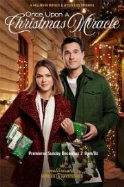 Внезапное чудо на Рождество (Once Upon a Christmas Miracle) (2018)