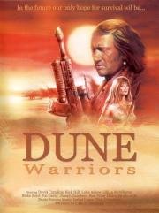 Воины дюн (Dune Warriors) (1991)