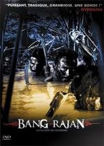 Воины джунглей (Bangrajan) (2002)
