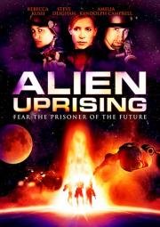 Восстание чужих (Alien Uprising) 2008