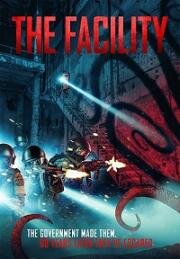 Восставшие: одержимость (The Facility (The Rizen: Possession) (The Rizen 2)) 2020