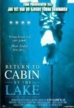 Возвращение к озеру смерти (Return to cabin by the lake) 2001