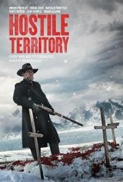 Враждебная территория (Hostile Territory (The Orphan Train)) (2022)