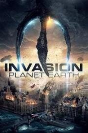 Вторжение: Планета Земля (Invasion Planet Earth) (2019)