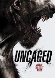 Выпущенный из клетки (Uncaged) (2016)