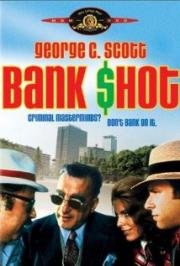 Выстрел в банке (Bank Shot) (1974)