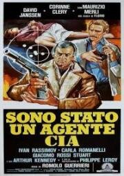 Я был агентом ЦРУ (Секретная работа) (Sono stato un agente C.I.A. (Covert action)) (1978)
