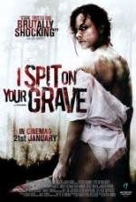 Я плюю на ваши могилы (I Spit on Your Grave) (2011)