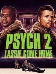Ясновидец 2: Ласси возвращается домой (Psych 2: Lassie Come Home) (2020)