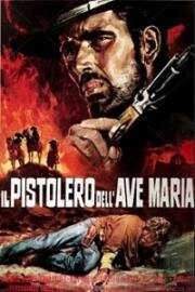 Забытый стрелок (Il pistolero dell'Ave Maria) (1969)