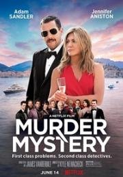 Загадочное убийство (Murder Mystery) (2019)