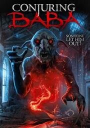 Заклятье Бабы (Conjuring Baba) (2022)
