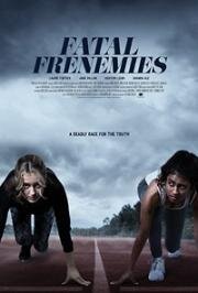 Заклятые друзья (Tracking a Killer (Fatal Frenemies)) (2021)