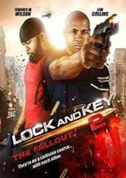 Замок и ключ 2: Последствия (Lock & Key 2: The Fallout) (2019)