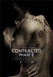 Инфекция: Фаза 2 (Contracted: Phase II) (2015)