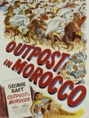 Застава в Марокко (Outpost in Morocco) 1949
