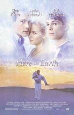 Здесь на Земле (Here on Earth) (2000)