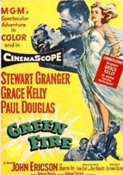 Зеленый огонь (Green Fire) 1954