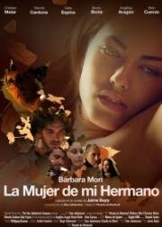 Жена моего брата (La Mujer de mi hermano) (2005)