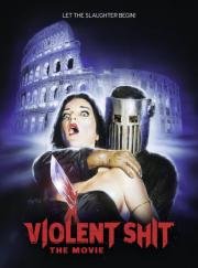 Жестокое дерьмо (Violent Shit: The Movie) (2015)
