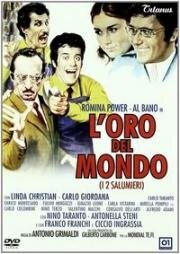 Золото мира (L'oro del mondo (For All The Gold In The World)) (1968)
