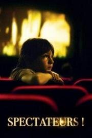 Зрители (Spectateurs! (Filmlovers!)) 2024