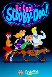 Будь классным, Скуби-Ду! (Be Cool, Scooby-Doo!) 2015