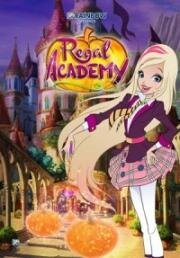 Королевская академия (Regal Academy) (2016)