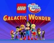 Lego DC Девчонки-Супергерои: Галактическое Чудо (Lego DC Super Hero Girls: Galactic Wonder) 2017